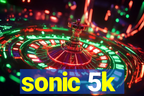 sonic 5k